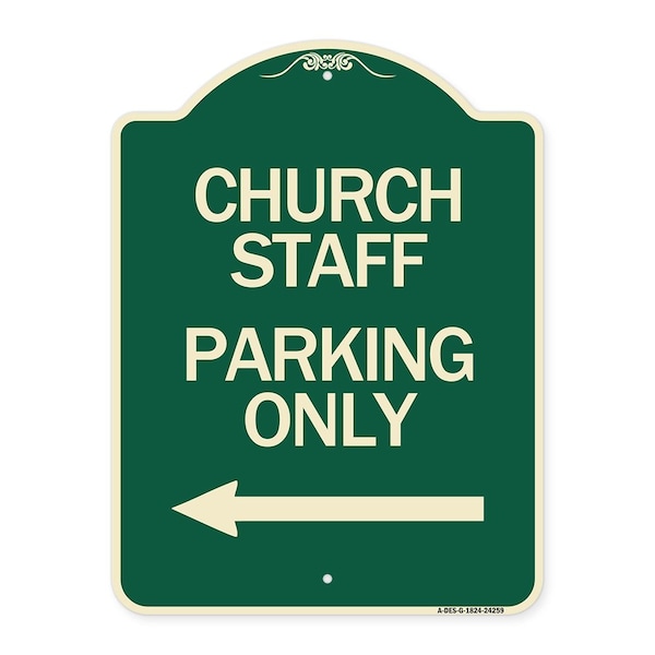 Signmission Church Staff Parking W/ Left Arrow Heavy-Gauge Aluminum Architectural Sign, 24" x 18", G-1824-24259 A-DES-G-1824-24259 - main